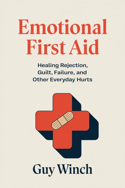 Emotional First Aid by Guy Winch cover