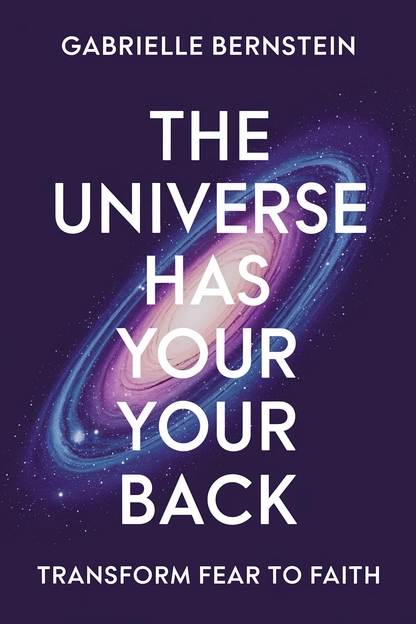The Universe Has Your Back by Gabrielle Bernstein cover