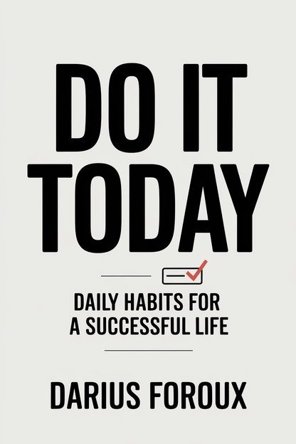 Do it Today by Darius Foroux cover