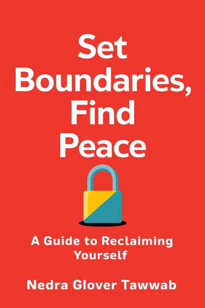 Set Boundaries, Find Peace by Nedra Glover Tawwab cover